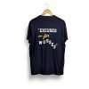 Spencer Lee Excuses Are for Wusses T Shirt KM Back