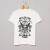 Motley Crue Must Come To An End The Final Tour T Shirt KM