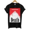 Population Filter Death T Shirt KM