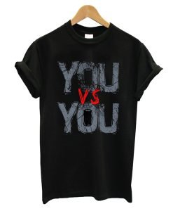 You Vs You T-Shirt KM