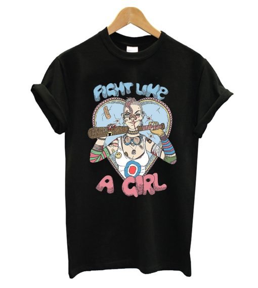 Fight Like A Girl T-Shirt KM