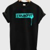 Trukfit T-Shirt KM
