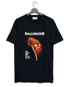 Halloween The Night He Come Home T-Shirt KM