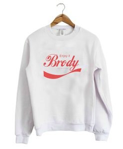 Enjoy It Positive Brody Stevens Sweatshirt KM