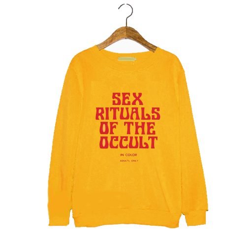 Sex Rituals of the Occult Sweatshirt KM