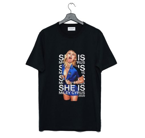 She Is Miley Cyrus T Shirt KM