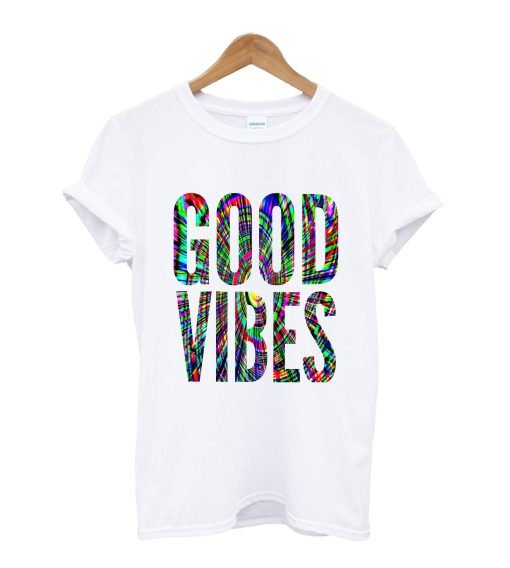 Good Vibes T Shirt KM