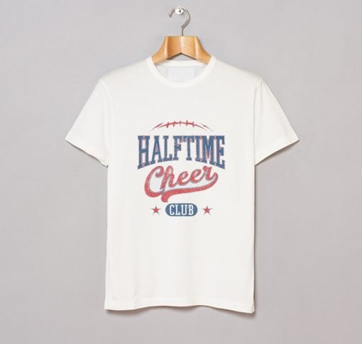 Halftime Cheer Club T Shirt KM