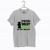 Yoda Best Dad In The Galaxy T Shirt KM