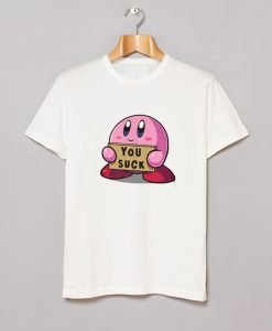 You Suck T-Shirt KM